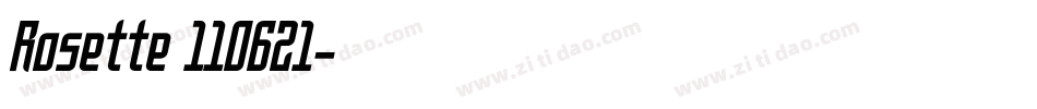 Rosette 110621字体转换